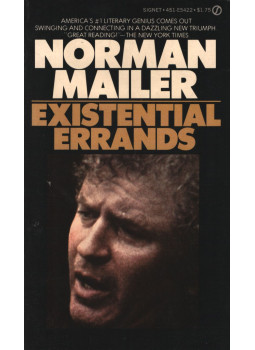 Norman Mailer - Existential Errands Norman Mailer - Existential Errands, New York 1973 antikvár könyv