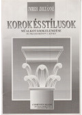 Imreh Zoltánné - Korok és stílusok