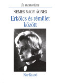 Domokos Mátyás,Lengyel Balázs - Erkölcs és rémület között