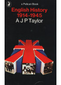 A.J.P. Taylor - English History 1914-1945