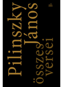 Pilinszky János - Pilinszky János összes versei Pilinszky János - Pilinszky János összes versei, null 2024 antikvár könyv