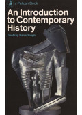 Geoffrey Barraclough - An Introduction to Contemporary History
