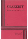 David Marshall Grant - Snakebit