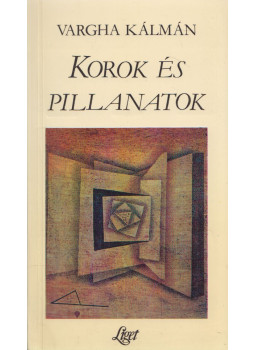 Vargha Kálmán - Korok és pillanatok Vargha Kálmán - Korok és pillanatok, null 1995 antikvár könyv