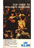 Ian M. Keown - KLM guide to Holland's museums