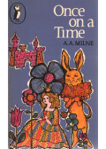 A.A. MILNE - Once on a Time