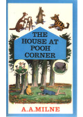 A. A. Milne - The House at Pooh Corner