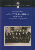 Böszörményi Géza - A magyar piaristák 1950-ben