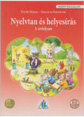 Fülöp Mária , Szilágyi Ferencné - Nyelvtan és helyesírás 3. évfolyam