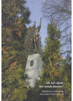 Kovács Anna - "Óh, hol vagyok, hol vannak álmaim?", Budapest 0 antikvár könyv