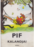 Veress Miklós - Pif kalandjai