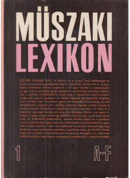 Polinszky Károly (főszerk.) - Műszaki lexikon 1. Polinszky Károly (főszerk.) - Műszaki lexikon 1., Budapest 1984 antikvár könyv