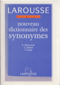 GENOUVRIER, ÉMILE - DÉSIRAT, CLAUDE - HORDÉ, TRISTAN - Nouveau dictionnaire des synonymes