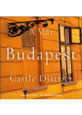 Lugosi Lugo László - A Vár / Castle District Budapest (dedikált)