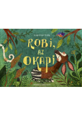 Szigetfalvi Erika - Robi, az okapi