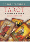 Soror Splendor - Tarot mindenkinek