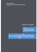 Hanula Gergely - János evangéliuma