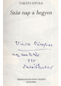 Takáts Gyula - Száz nap a hegyen (dedikált)
