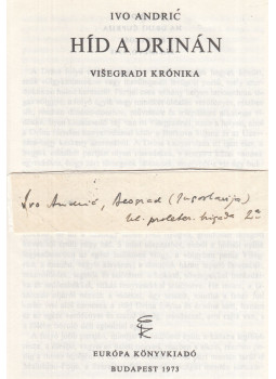 Andric, Ivo - Híd a Drinán (aláírt), Budapest 1973 antikvár könyv