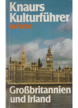 Franz N. Mehling - Knaurs Kulturführer in Farbe Großbritannien und Irland, München 1983 antikvár könyv