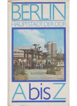 Klaus Weise, Bernd Dochow - Berlin - Hauptstadt der DDR, Berlin-Leipzig 1980 antikvár könyv
