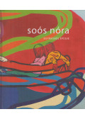 Bálványos Anna - Soós Nóra - Egymásból épülve