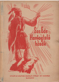 Sas Ede - Honfoglaló hősök