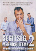 Sebestyén Elemér - Segítség, megnősültem! 2.