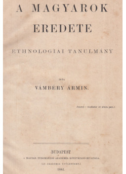 Vámbéry Ármin - A magyarok eredete