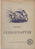 Bianki - Cinegenaptár
