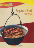 Géczi Zoltán - Bográcsos ételek könyve