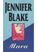 JENNIFER BLAKE - Mara