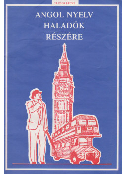  - Angol nyelv haladók részére - 29. és 30. lecke, Budapest 1995 antikvár könyv