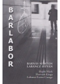 Labancz István,Barnás Márton - Barlabor