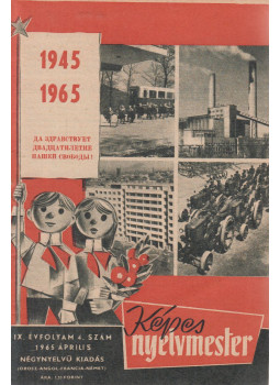Kispesta István - Képes nyelvmester 1965. április IX. évfolyam 4. szám, Budapest 1965 antikvár könyv