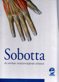 Friedrich Paulsen, Jens Waschke - Sobotta: Az ember anatómiájának atlasza I-III., Budapest 2016 antikvár könyv