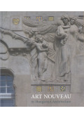 Gerle János - Art Nouveau in Hungarian Architecture