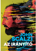John Scalzi - Az irányító