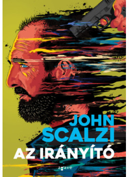 John Scalzi - Az irányító John Scalzi - Az irányító, null 2024 antikvár könyv