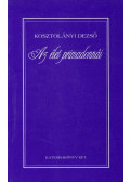 Kosztolányi Dezső - Az élet primadonnái