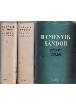 Reményik Sándor - Reményik Sándor összes versei I-II. Reményik Sándor - Reményik Sándor összes versei I-II., Budapest 1944 antikvár könyv