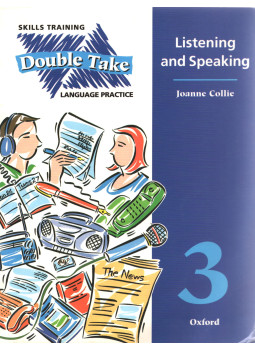 Joanne Collie - Double Take 3 - Listening and Speaking Joanne Collie - Double Take 3 - Listening and Speaking, Oxford 1998 antikvár könyv