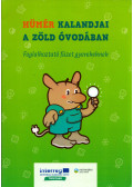 Szalay György - Hümér kalandjai a Zöld Óvodában