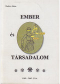 Radics Géza - Ember és társadalom (dedikált)