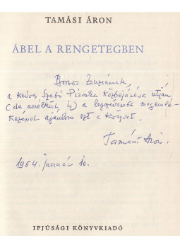 Tamási Áron - Ábel a rengetegben (dedikált) Tamási Áron - Ábel a rengetegben (dedikált), Budapest 1955 antikvár könyv