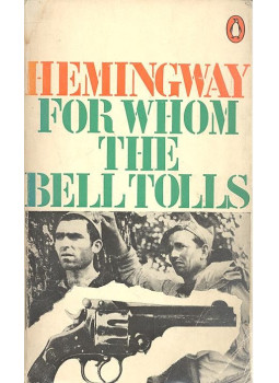 Hemingway, Ernest - For Whom the Bell Tolls Hemingway, Ernest - For Whom the Bell Tolls, Middlesex 1969 antikvár könyv
