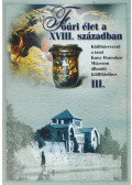 Kövesdi Mónika - Főúri élet a XVIII. században