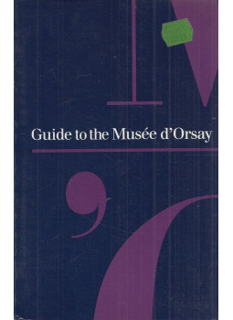 Caroline Mathieu - Guide to the Musée d'Orsay Caroline Mathieu - Guide to the Musée d'Orsay, Paris 1987 antikvár könyv