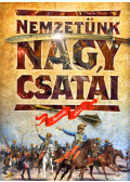 Kész Barnabás - Nemzetünk nagy csatái