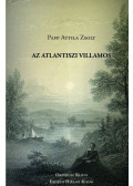 Papp Attila Zsolt - Az atlantiszi villamos